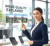 Image Quality Explained: The 5-Part Guide to a Perfect Picture - Post Thumbnail